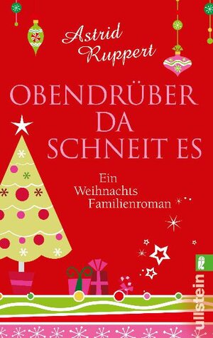 Buchcover Obendrüber da schneit es | Astrid Ruppert | EAN 9783548281292 | ISBN 3-548-28129-X | ISBN 978-3-548-28129-2