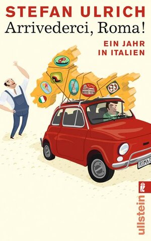 Buchcover Arrivederci, Roma! | Stefan Ulrich | EAN 9783548281438 | ISBN 3-548-28143-5 | ISBN 978-3-548-28143-8