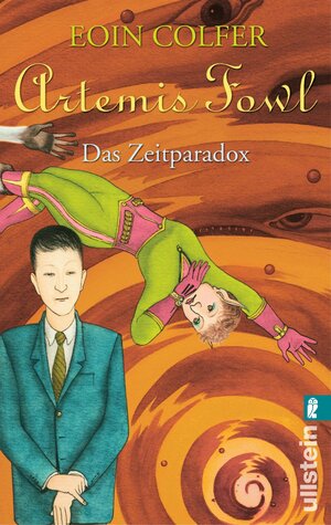 Buchcover Artemis Fowl - Das Zeitparadox (Ein Artemis-Fowl-Roman 6) | Eoin Colfer | EAN 9783548281827 | ISBN 3-548-28182-6 | ISBN 978-3-548-28182-7