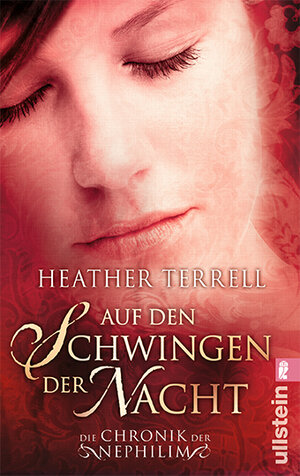 Buchcover Auf den Schwingen der Nacht | Heather Terrell | EAN 9783548282213 | ISBN 3-548-28221-0 | ISBN 978-3-548-28221-3