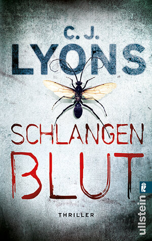 Buchcover Schlangenblut | C. J. Lyons | EAN 9783548282404 | ISBN 3-548-28240-7 | ISBN 978-3-548-28240-4