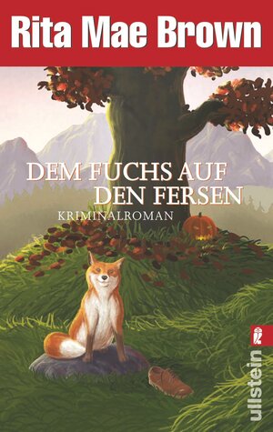 Buchcover Dem Fuchs auf den Fersen | Rita Mae Brown | EAN 9783548282794 | ISBN 3-548-28279-2 | ISBN 978-3-548-28279-4