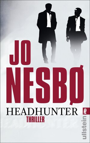 Buchcover Headhunter | Jo Nesbø | EAN 9783548283883 | ISBN 3-548-28388-8 | ISBN 978-3-548-28388-3