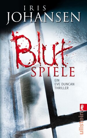 Buchcover Blutspiele | Iris Johansen | EAN 9783548284606 | ISBN 3-548-28460-4 | ISBN 978-3-548-28460-6
