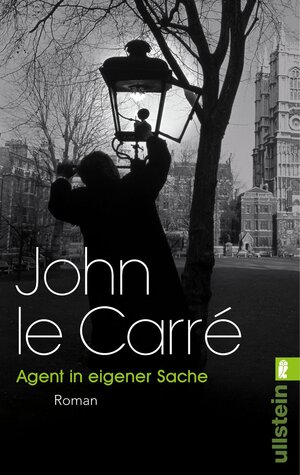 Buchcover Agent in eigener Sache | John le Carré | EAN 9783548285467 | ISBN 3-548-28546-5 | ISBN 978-3-548-28546-7