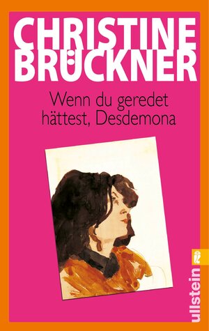 Buchcover Wenn du geredet hättest, Desdemona | Christine Brückner | EAN 9783548286389 | ISBN 3-548-28638-0 | ISBN 978-3-548-28638-9