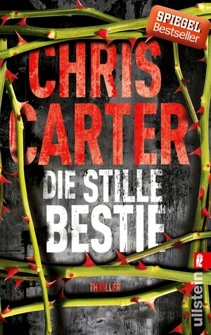 Buchcover Die stille Bestie (Ein Hunter-und-Garcia-Thriller 6) | Chris Carter | EAN 9783548287126 | ISBN 3-548-28712-3 | ISBN 978-3-548-28712-6