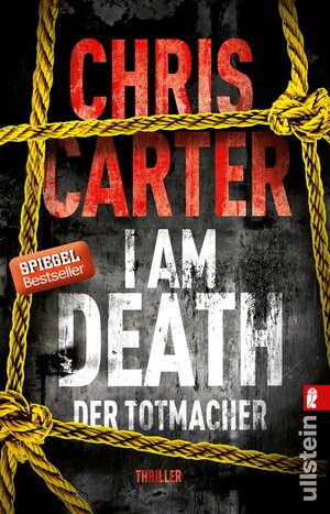 Buchcover I Am Death. Der Totmacher (Ein Hunter-und-Garcia-Thriller 7) | Chris Carter | EAN 9783548287133 | ISBN 3-548-28713-1 | ISBN 978-3-548-28713-3