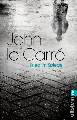 Buchcover Krieg im Spiegel (Ein George-Smiley-Roman 4) | John le Carré | EAN 9783548288086 | ISBN 3-548-28808-1 | ISBN 978-3-548-28808-6