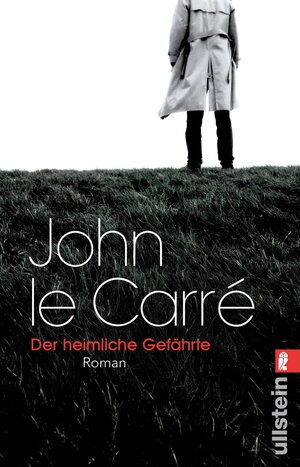 Buchcover Der heimliche Gefährte (Ein George-Smiley-Roman 8) | John le Carré | EAN 9783548288093 | ISBN 3-548-28809-X | ISBN 978-3-548-28809-3