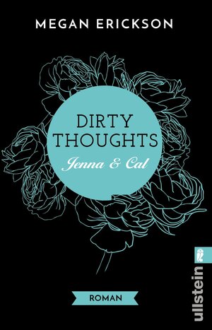 Buchcover Dirty Thoughts. Jenna & Cal | Megan Erickson | EAN 9783548288338 | ISBN 3-548-28833-2 | ISBN 978-3-548-28833-8