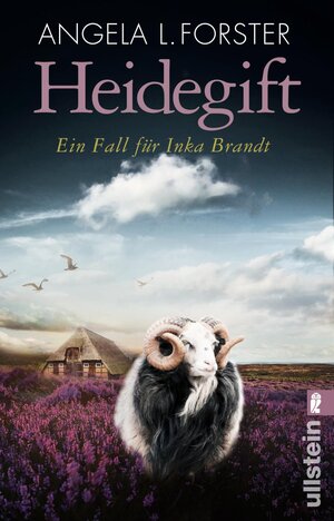 Buchcover Heidegift (Ein Inka-Brandt-Krimi 2) | Angela L. Forster | EAN 9783548288383 | ISBN 3-548-28838-3 | ISBN 978-3-548-28838-3
