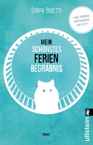 Buchcover Mein schönstes Ferienbegräbnis | Sarah Bosetti | EAN 9783548288727 | ISBN 3-548-28872-3 | ISBN 978-3-548-28872-7