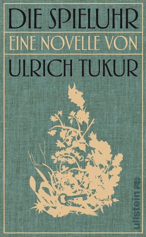 Buchcover Die Spieluhr | Ulrich Tukur | EAN 9783548288758 | ISBN 3-548-28875-8 | ISBN 978-3-548-28875-8
