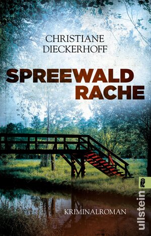 Buchcover Spreewaldrache (Ein-Fall-für-Klaudia-Wagner 3) | Christiane Dieckerhoff | EAN 9783548289519 | ISBN 3-548-28951-7 | ISBN 978-3-548-28951-9