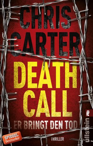 Buchcover Death Call - Er bringt den Tod (Ein Hunter-und-Garcia-Thriller 8) | Chris Carter | EAN 9783548289526 | ISBN 3-548-28952-5 | ISBN 978-3-548-28952-6
