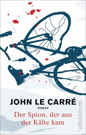Buchcover Der Spion, der aus der Kälte kam (Ein George-Smiley-Roman 3) | John le Carré | EAN 9783548290034 | ISBN 3-548-29003-5 | ISBN 978-3-548-29003-4