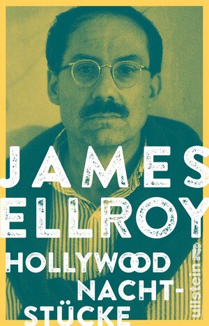 Buchcover Hollywood Nachtstücke | James Ellroy | EAN 9783548291307 | ISBN 3-548-29130-9 | ISBN 978-3-548-29130-7