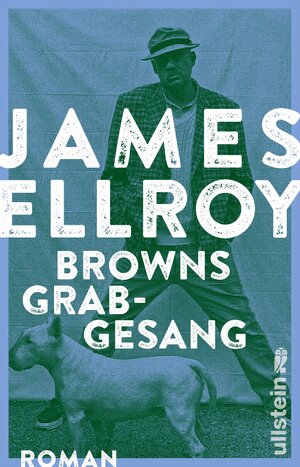 Buchcover Browns Grabgesang | James Ellroy | EAN 9783548291376 | ISBN 3-548-29137-6 | ISBN 978-3-548-29137-6