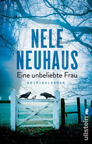 Buchcover Eine unbeliebte Frau (Ein Bodenstein-Kirchhoff-Krimi 1) | Nele Neuhaus | EAN 9783548291772 | ISBN 3-548-29177-5 | ISBN 978-3-548-29177-2