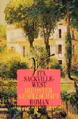 Buchcover Die Ostergesellschaft | Vita Sackville-West | EAN 9783548303826 | ISBN 3-548-30382-X | ISBN 978-3-548-30382-6