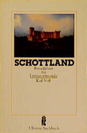 Reiseführer für Literaturfreunde. Schottland.