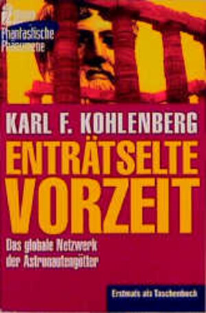 Buchcover Enträtselte Vorzeit | Karl F Kohlenberg | EAN 9783548356280 | ISBN 3-548-35628-1 | ISBN 978-3-548-35628-0