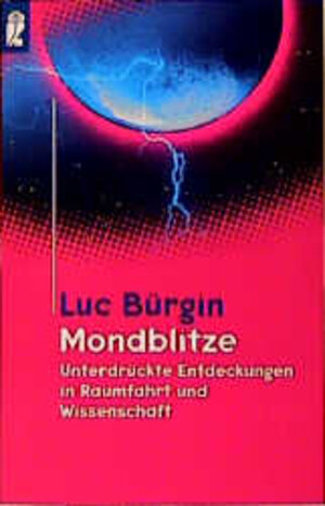 Buchcover Mondblitze | Luc Bürgin | EAN 9783548357096 | ISBN 3-548-35709-1 | ISBN 978-3-548-35709-6