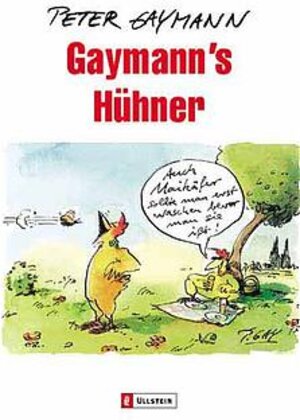 Buchcover Gaymanns Hühner | Peter Gaymann | EAN 9783548362212 | ISBN 3-548-36221-4 | ISBN 978-3-548-36221-2