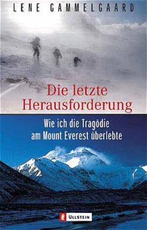 Die letzte Herausforderung: Wie ich die Tragödie am Mount Everest überlebte