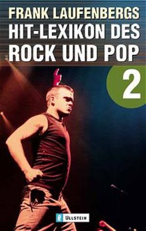 Hit-Lexikon des Rock und Pop 2. M-Z