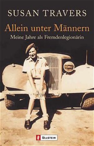 Buchcover Allein unter Männern | Susan Travers | EAN 9783548363813 | ISBN 3-548-36381-4 | ISBN 978-3-548-36381-3