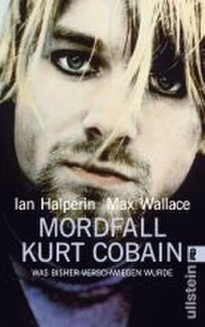 Mordfall Kurt Cobain: Was bisher verschwiegen wurde