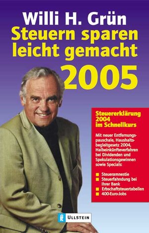Buchcover Steuern sparen leicht gemacht 2005 | Willi H Grün | EAN 9783548367064 | ISBN 3-548-36706-2 | ISBN 978-3-548-36706-4
