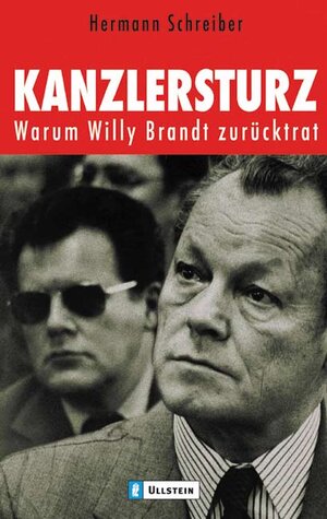 Kanzlersturz: Warum Willy Brandt zurücktrat