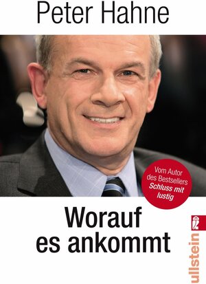 Buchcover Worauf es ankommt | Peter Hahne | EAN 9783548372532 | ISBN 3-548-37253-8 | ISBN 978-3-548-37253-2