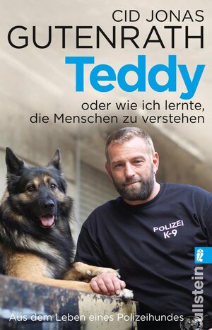 Buchcover Teddy oder wie ich lernte, die Menschen zu verstehen | Cid Jonas Gutenrath | EAN 9783548376493 | ISBN 3-548-37649-5 | ISBN 978-3-548-37649-3