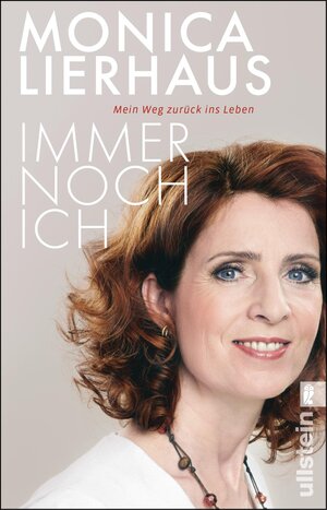 Buchcover Immer noch ich | Monica Lierhaus | EAN 9783548376882 | ISBN 3-548-37688-6 | ISBN 978-3-548-37688-2