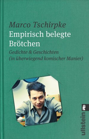 Buchcover Empirisch belegte Brötchen | Marco Tschirpke | EAN 9783548376967 | ISBN 3-548-37696-7 | ISBN 978-3-548-37696-7
