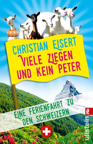 Buchcover Viele Ziegen und kein Peter | Christian Eisert | EAN 9783548377032 | ISBN 3-548-37703-3 | ISBN 978-3-548-37703-2