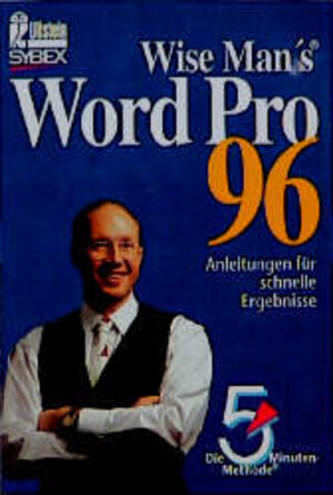 Wise Man's Word Pro 96. Die 5- Minuten- Methode.