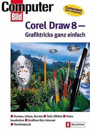 Corel Draw 8: Grafiktricks ganz einfach