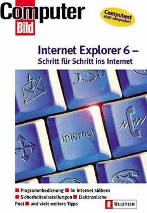 Internet Explorer 6: Schritt für Schritt ins Internet