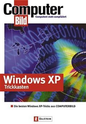 Windows XP Trickkasten: Die besten Windows XP-Tricks aus ComputerBILD