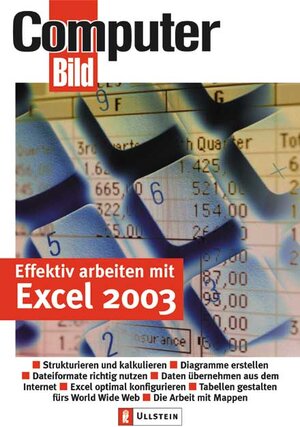 Effektiv arbeiten mit Excel 2003: Die neuen Funktionen - Zusammenarbeit, Korrektur und Kontrolle - Internet-Funktionen - Integrierte Zusammenarbeit: ... fürs World Wide Web. Die Arbeit mit Mappen