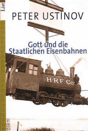 Gott und die staatliche Eisenbahnen