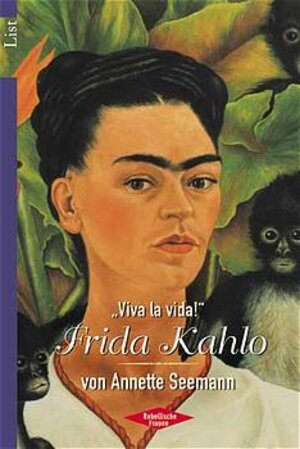 Buchcover Frida Kahlo | Annette Seemann | EAN 9783548601472 | ISBN 3-548-60147-2 | ISBN 978-3-548-60147-2