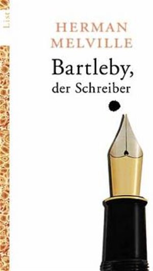 Bartleby, der Schreiber: Eine Geschichte aus der Wall Street