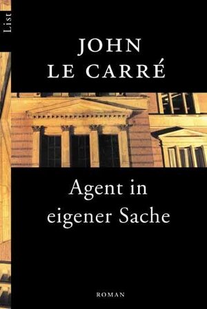 Agent in eigener Sache. Roman