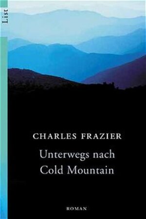 Unterwegs nach Cold Mountain